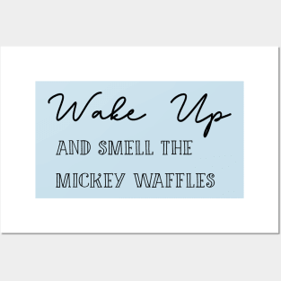 Mickey Waffles Posters and Art